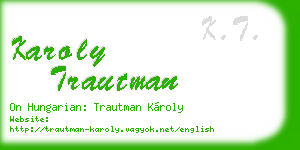karoly trautman business card